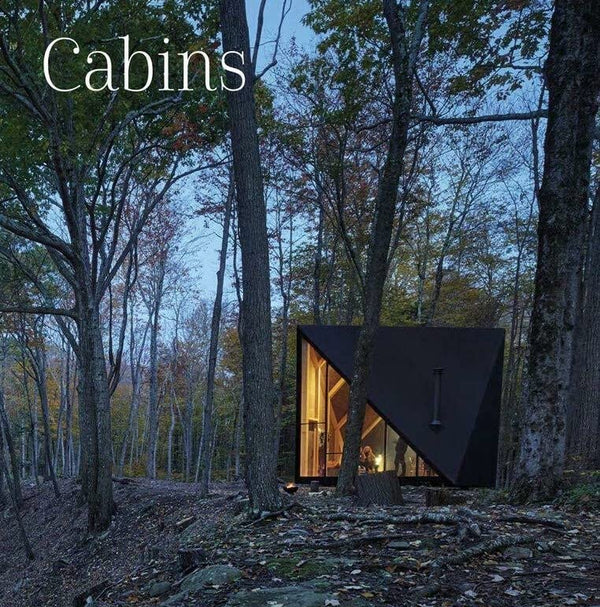 CABINS: ESCAPE TO NATURE