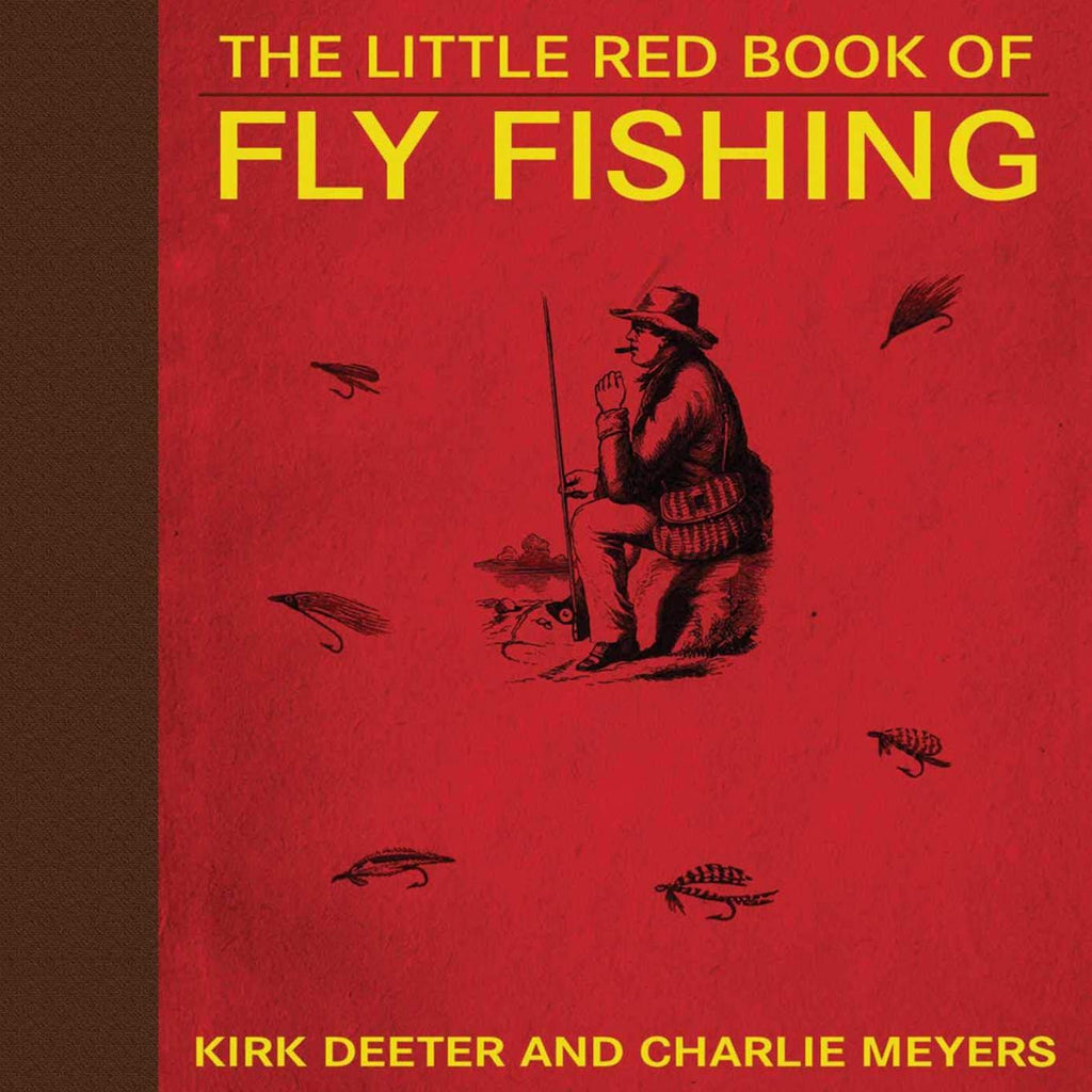 THE LITTLE RED BOOK OF FLY FISHING