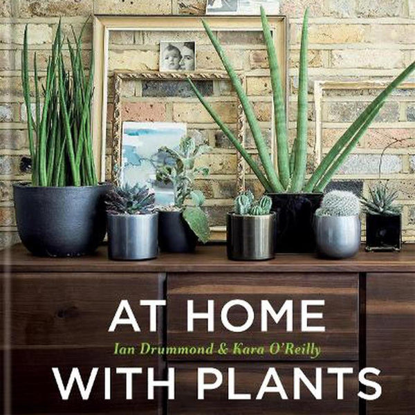 AT HOME WITH PLANTS