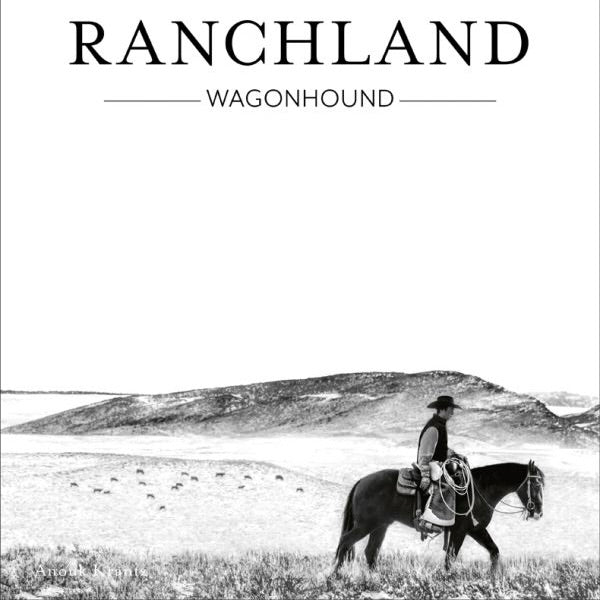 RANCHLAND : Wagonhound