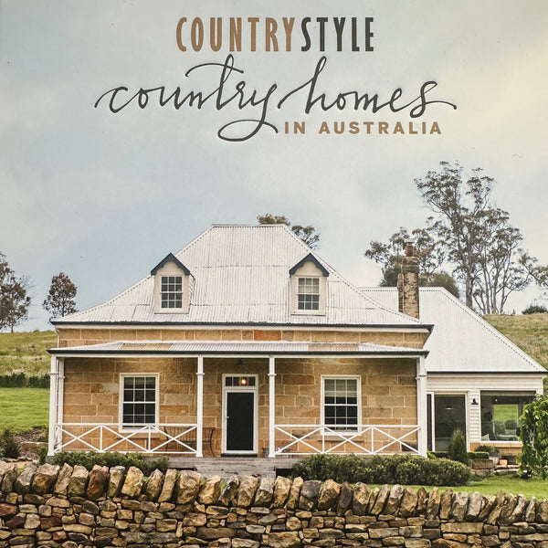 COUNTRY STYLE : COUNTRY HOMES in AUSTRALIA - Vol 2