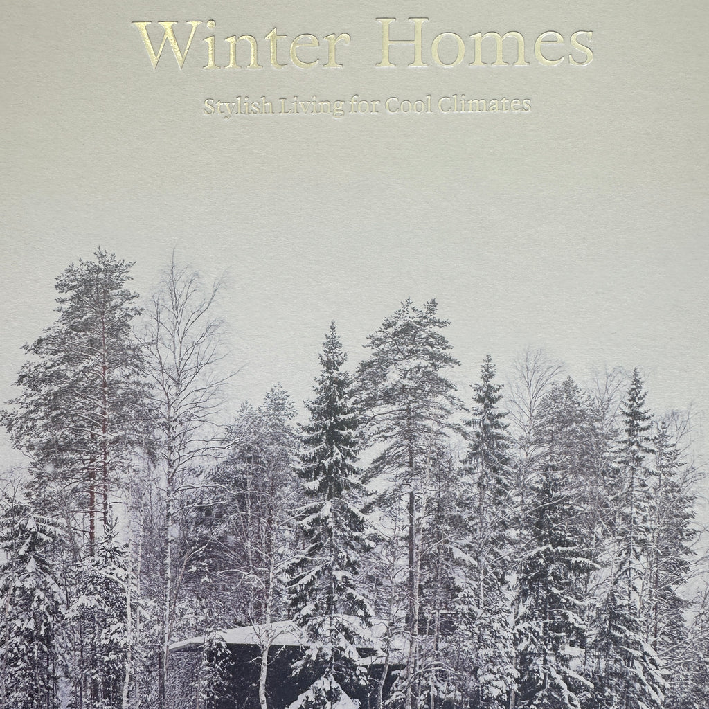 WINTER HOMES : Stylish Living for Cool Climtes