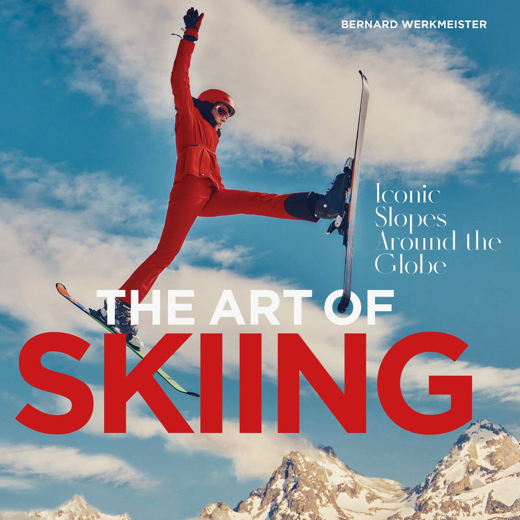 ART of SKIING : Iconic Slopes around the Globe