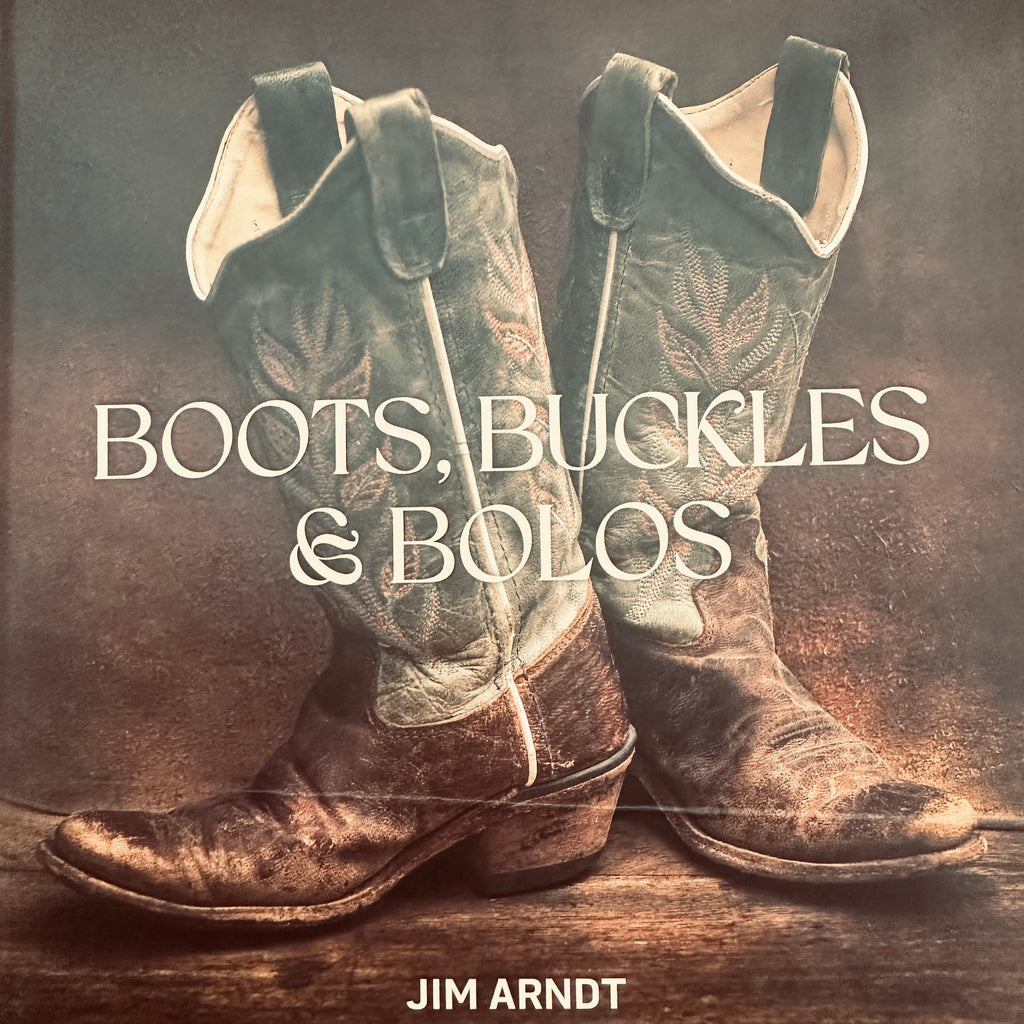 BOOTS, BUCKLES & BOLO'S