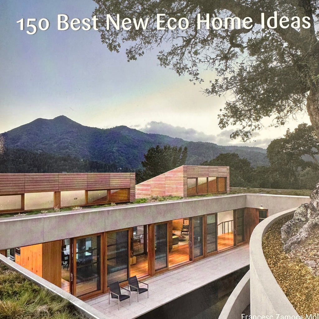 150 BEST NEW ECO HOME IDEAS