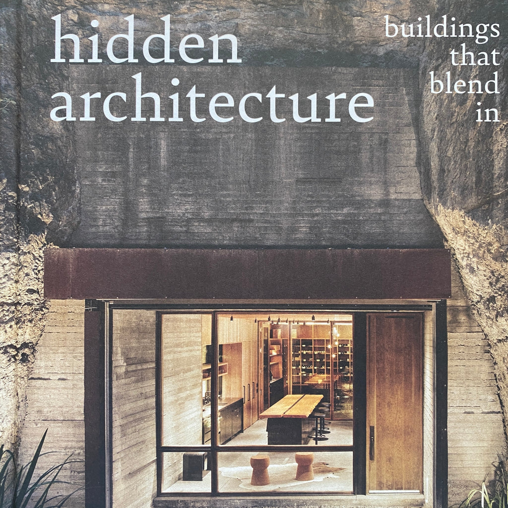 HIDDEN ARCHITECTURE: BUILDINGS THAT BLEND IN