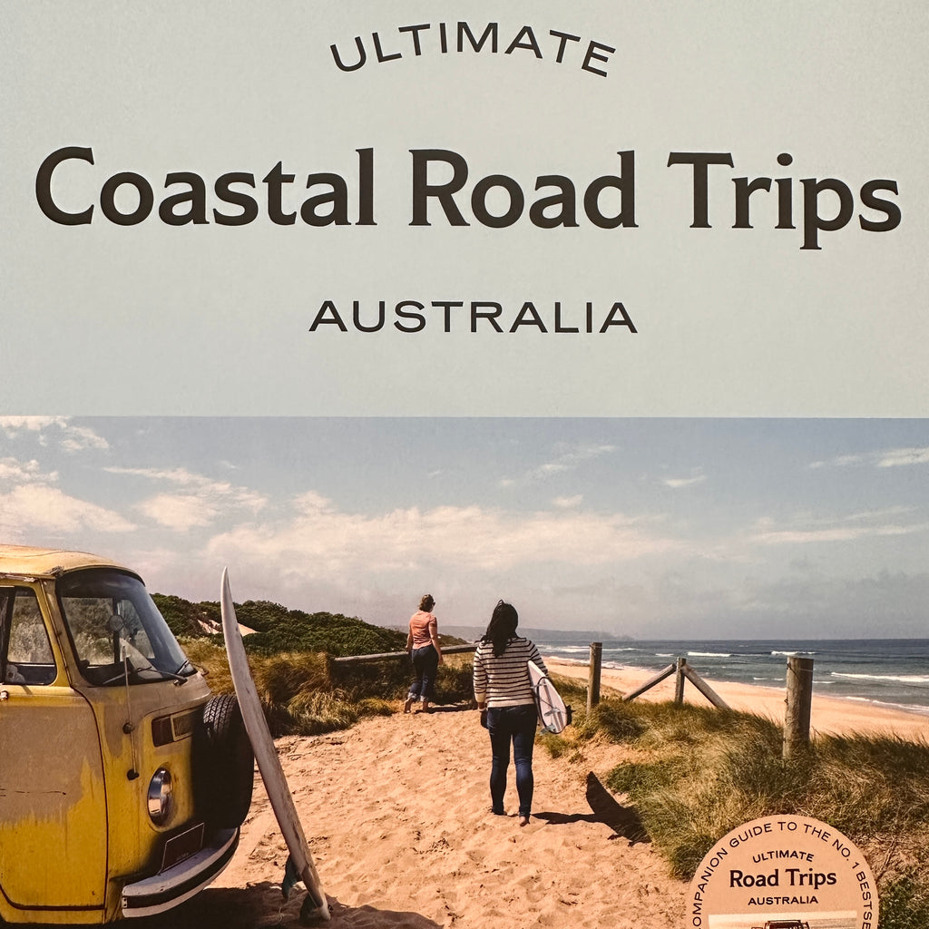 ULTIMATE COASTAL ROAD TRIPS : AUSTRALIA