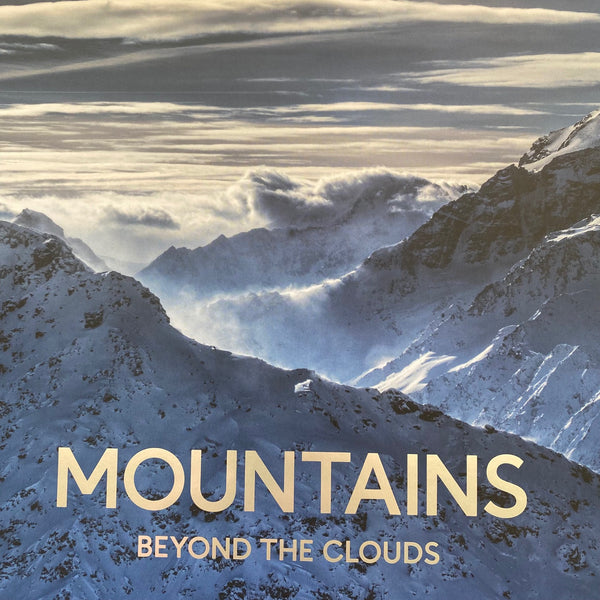 MOUNTAINS : Beyond the Clouds