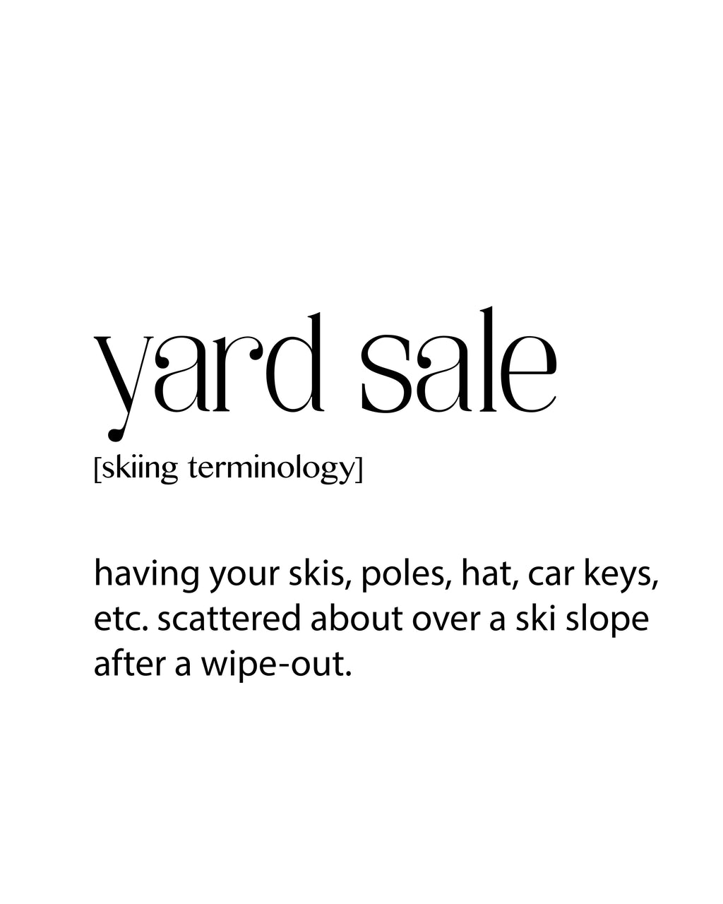 Yard Sale Print